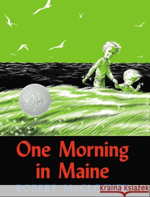 One Morning in Maine Robert McCloskey 9780670526277 Viking Press