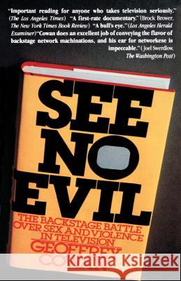 See No Evil Geoffrey Cowan Unknown Author 9780671254117 Touchstone Books