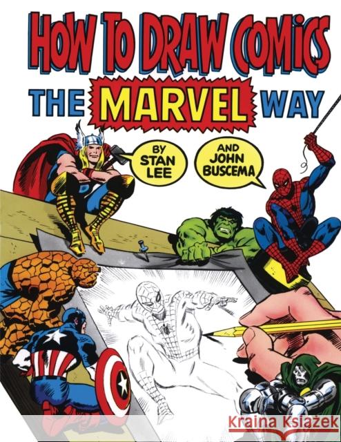 How to Draw Comics the Marvel Way Stan Lee John Buscema 9780671530778 Fireside Books