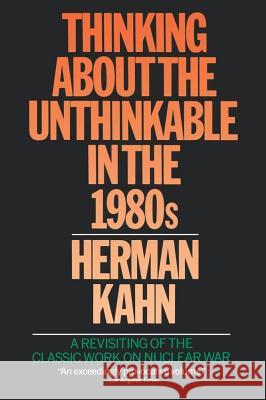 Thinking Unth 80sp Kahn, Herman 9780671604493 Touchstone Books