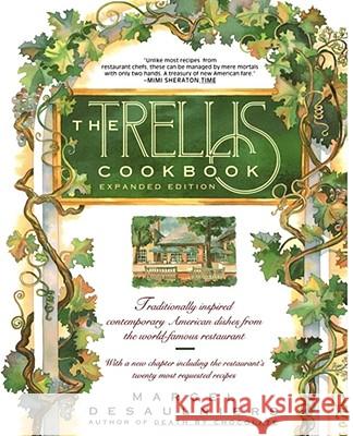 Trellis Cookbook: Expanded Edition Desaulniers, Marcel 9780671748425 Simon & Schuster