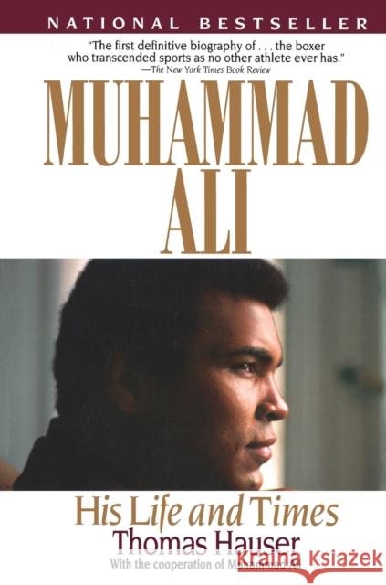 Muhammad Ali: His Life and Times Thomas Hauser 9780671779719 Simon & Schuster