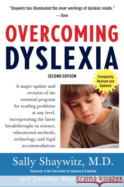 Overcoming Dyslexia: A New and Complete Science-Based Program for Reading Problems at Any Level Sally E. Shaywitz 9780679781592 Vintage Books USA