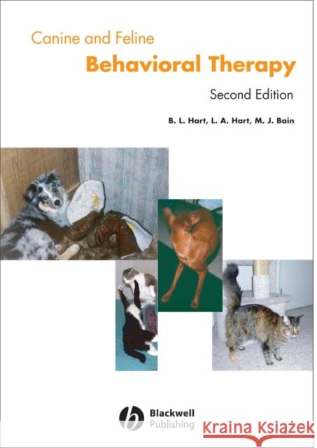 Canine and Feline Behavior Therapy Hart                                     Benjamin L. Hart Lynnette A. Hart 9780683039122 Blackwell Publishing Professional