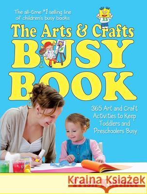 Arts & Crafts Busy Book Kuffner, Trish 9780684018720 Meadowbrook Press