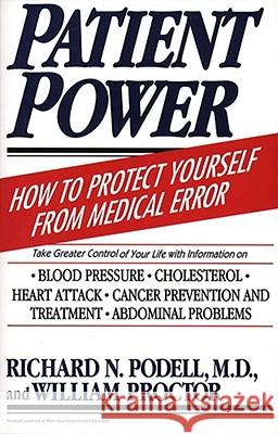 Patient Power Proctor, William 9780684815152 Fireside Books