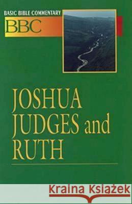 Basic Bible Commentary Joshua, Judges and Ruth Abingdon Press                           Barbara P. Perguson Lynne M. Deming 9780687026234 Abingdon Press