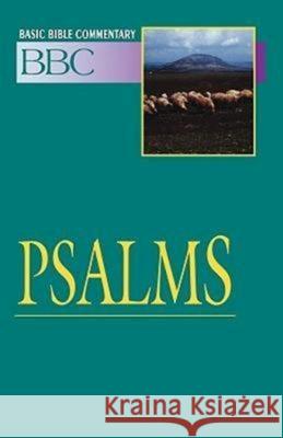 Basic Bible Commentary Psalms Volume 10 Mobberley, David 9780687026296 Abingdon Press