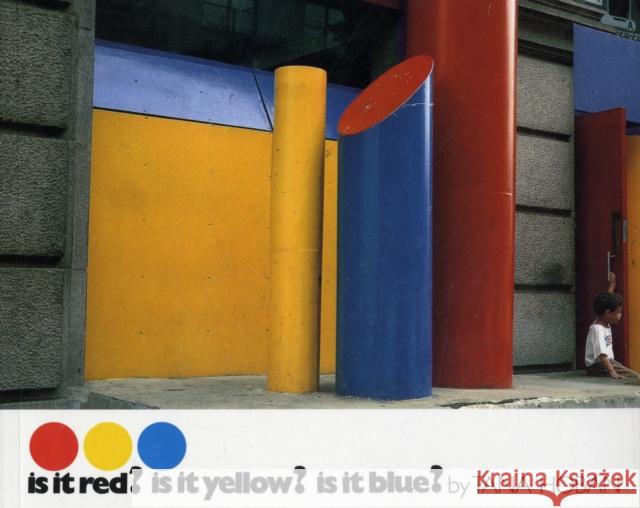 Is It Red? Is It Yellow? Is It Blue? Tana Hoban Tana Hoban 9780688070342 HarperTrophy