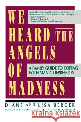 We Heard the Angels of Madness Diane Berger Alexander Vuckovic Lisa Berger 9780688116156 HarperCollins Publishers