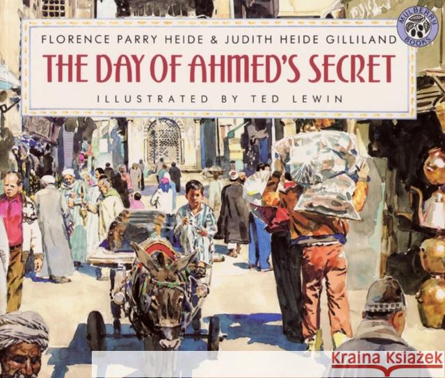 The Day of Ahmed's Secret Trade Book Parry, Florence H. 9780688140236 HarperTrophy