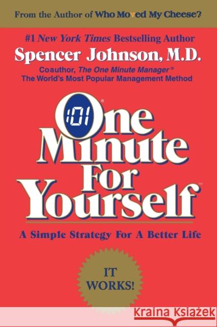 One Minute for Yourself Spencer Johnson 9780688163563 HarperCollins Publishers