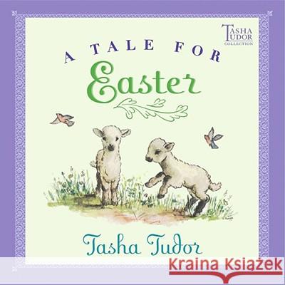 A Tale for Easter Tasha Tudor 9780689866944 Aladdin Paperbacks
