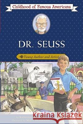 Dr. Seuss: Young Author and Artist Kathleen Kudlinski Meryl Henderson 9780689873478 Aladdin Paperbacks