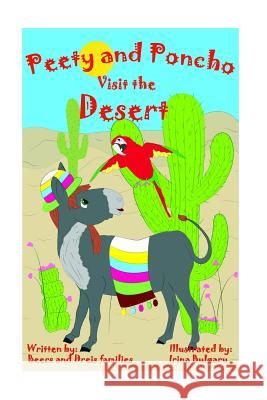 Peety and Poncho Visit the Desert Shelly Beers Raymond Beers Pat Dreis 9780692702895 Peety and Poncho Limited, LLC