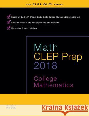 Math CLEP Prep: College Mathematics Jill Hacker   9780692843260 Jill Hacker