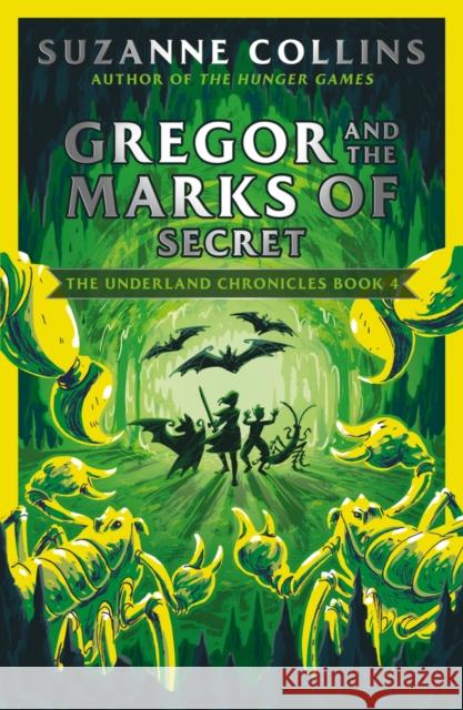 Gregor and the Marks of Secret Suzanne Collins   9780702303289 Scholastic