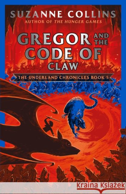 Gregor and the Code of Claw Suzanne Collins   9780702303296 Scholastic