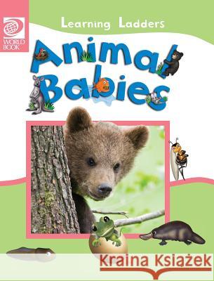 Animal Babies Inc World Book 9780716679233 World Book, Inc.