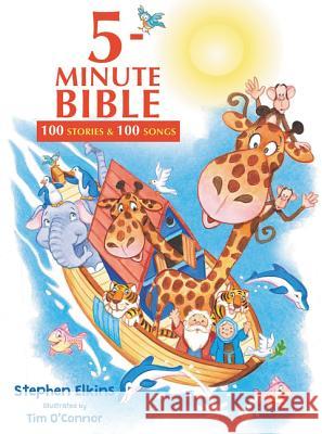 5-Minute Bible: 100 Stories and 100 Songs Stephen Elkins 9780718097646 Thomas Nelson