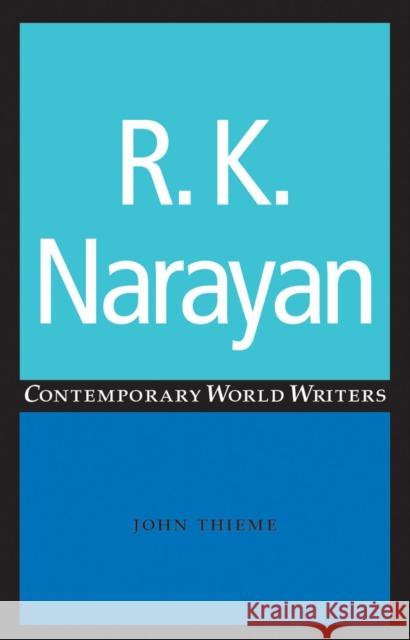 R. K. Narayan  9780719059261 Manchester University Press