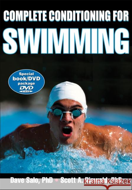 Complete Conditioning for Swimming Dave Salo 9780736072427 Human Kinetics Publishers