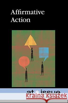 Affirmative Action 'Paul Connors 9780737742770 Greenhaven Press