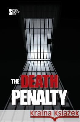 The Death Penalty Greenhaven Editor 9780737749618 Greenhaven Press