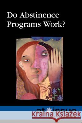 Do Abstinence Programs Work? Christine Watkins 9780737768299 Cengage Gale