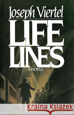 Life Lines Joseph Viertel 9780743228947 Simon & Schuster