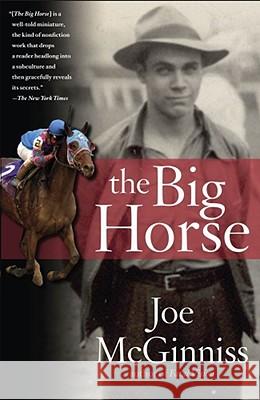 The Big Horse Joe Mcginniss 9780743261142 Simon & Schuster