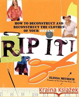 Rip it ! Elissa Meyrich 9780743268998 Simon & Schuster