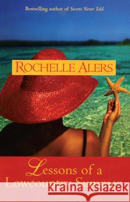 Lessons of a Lowcountry Summer Rochelle Alers 9780743470315 Simon & Schuster