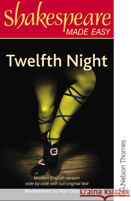 Shakespeare Made Easy - Twelfth Night Durband, Alan 9780748737765 0