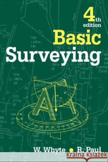 Basic Surveying W. S. Whyte Raymond Paul Walter Whyte 9780750617710 Elsevier Science & Technology