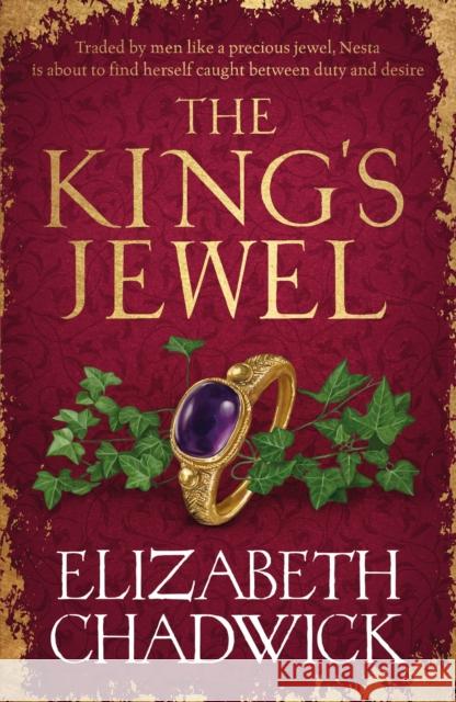 The King's Jewel: from the bestselling author comes a new historical fiction novel of strength and survival Elizabeth Chadwick 9780751577631 LITTLE BROWN PAPERBACKS (A&C)
