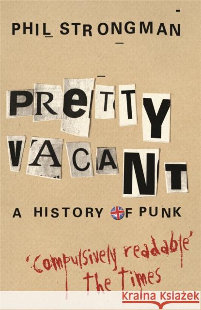 Pretty Vacant Strongman, Phil 9780752882413 ORION PUBLISHING CO