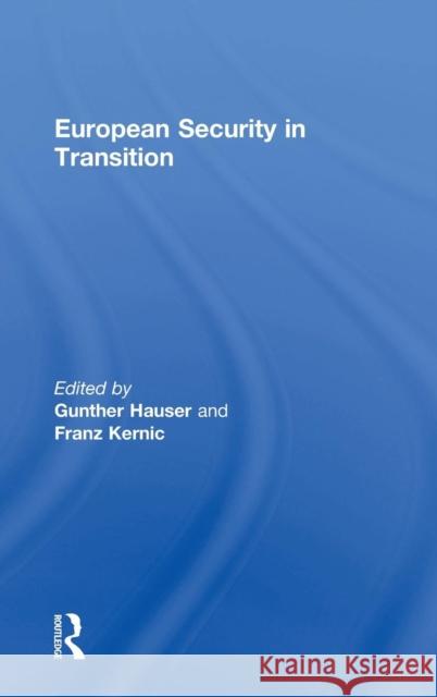 European Security in Transition  9780754649618 Ashgate Publishing Limited