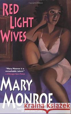 Red Light Wives Mary Monroe 9780758200020 Dafina Books