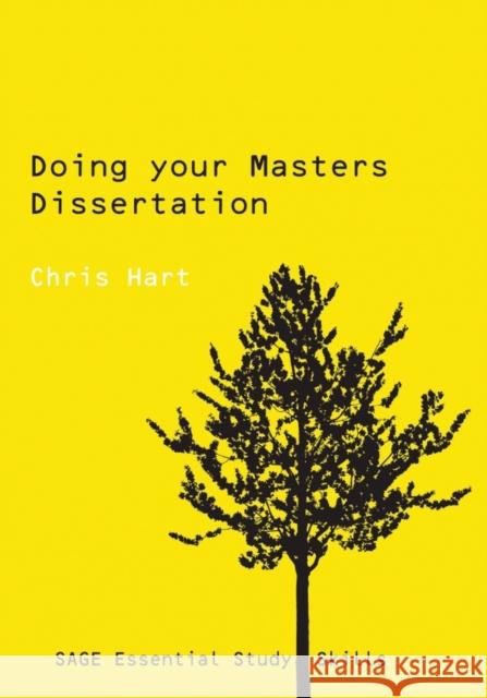 Doing Your Masters Dissertation Chris Hart 9780761942160 Sage Publications
