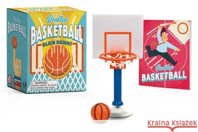 Desktop Basketball: Slam Dunk! Shoshana Stopek 9780762472253 Rp Minis