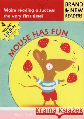 Mouse Has Fun: Brand New Readers Phyllis Root James Croft 9780763613587 Candlewick Press (MA)