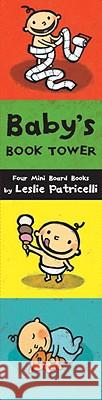 Baby's Book Tower: Four Mini Board Books Leslie Patricelli Leslie Patricelli 9780763650100 Candlewick Press (MA)
