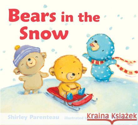 Bears in the Snow Shirley Parenteau David Walker 9780763695217 Candlewick Press (MA)
