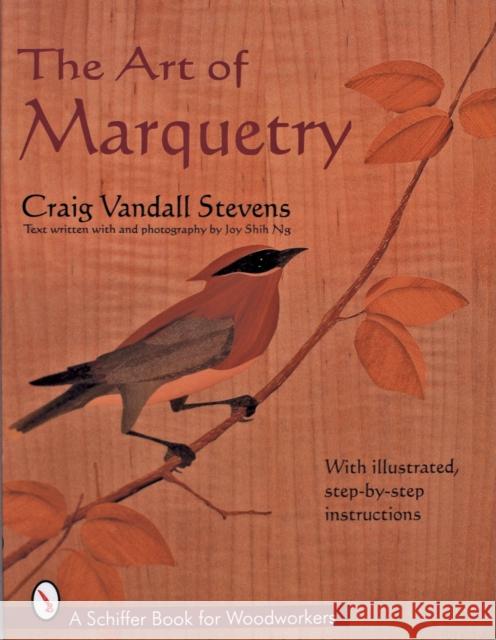 The Art of Marquetry Stevens, Craig 9780764302374 Schiffer Publishing