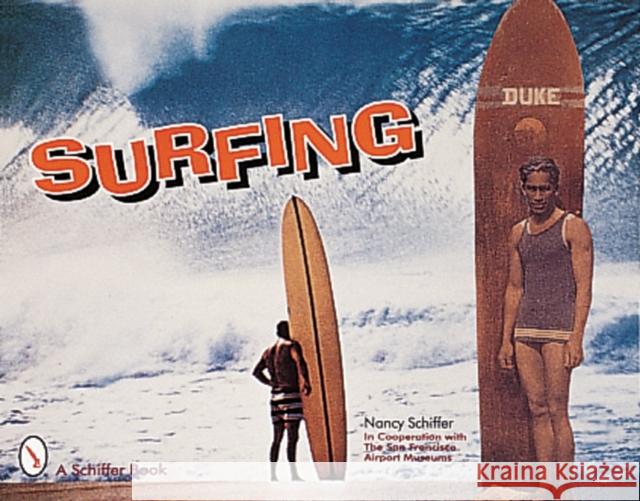 Surfing Nancy Schiffer 9780764306556 Schiffer Publishing