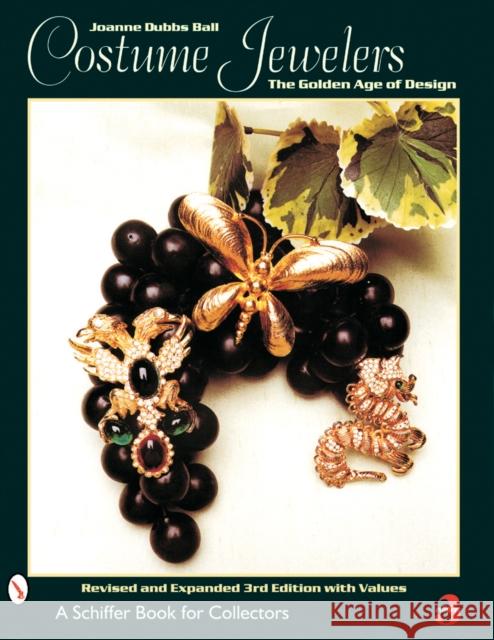 Costume Jewelers: The Golden Age of Design Joanne Dubbs Ball 9780764310843 Schiffer Publishing