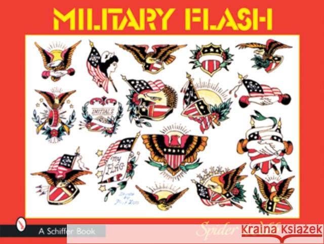 Military Flash Spider Webb 9780764315381 Schiffer Publishing