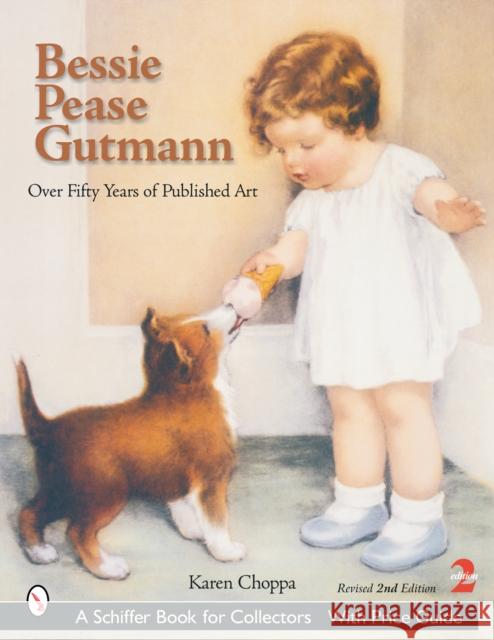 Bessie Pease Gutmann: Over Fifty Years of Published Art Karen Choppa 9780764319082 Schiffer Publishing