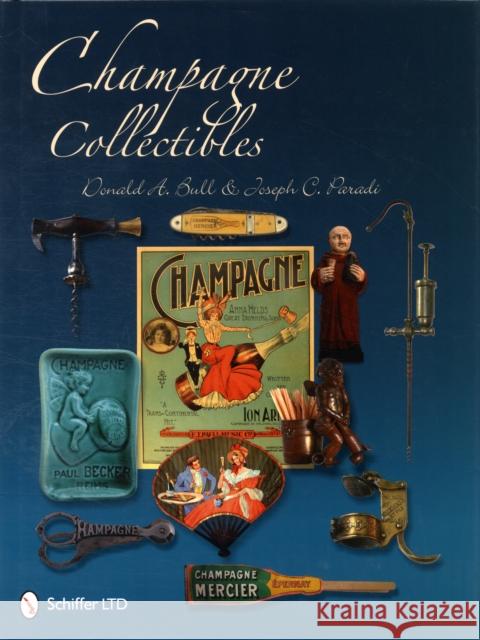 Champagne Collectibles Bull, Donald 9780764337215 